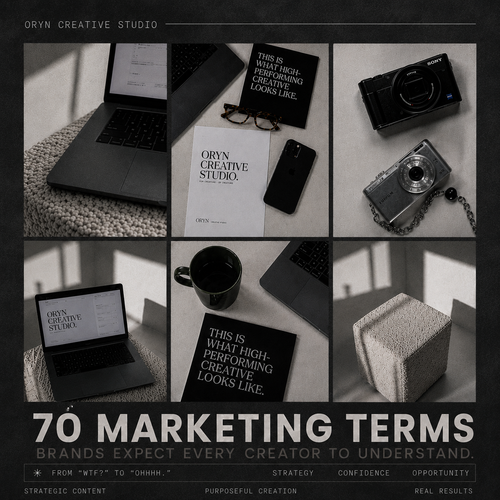 70 Marketing Terms Brands Expect Every Creator to Know