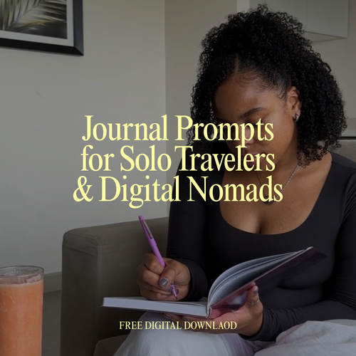 Journal Prompts for Solo Travelers & Digital Nomads